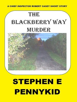cover image of The Blackberry Way Murder